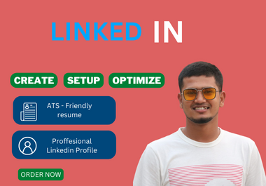 I will create and optimize your linkedin profile professionally