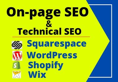 On-page SEO of Shopify, Squarespace, Wix or WordPress for sales and traffic