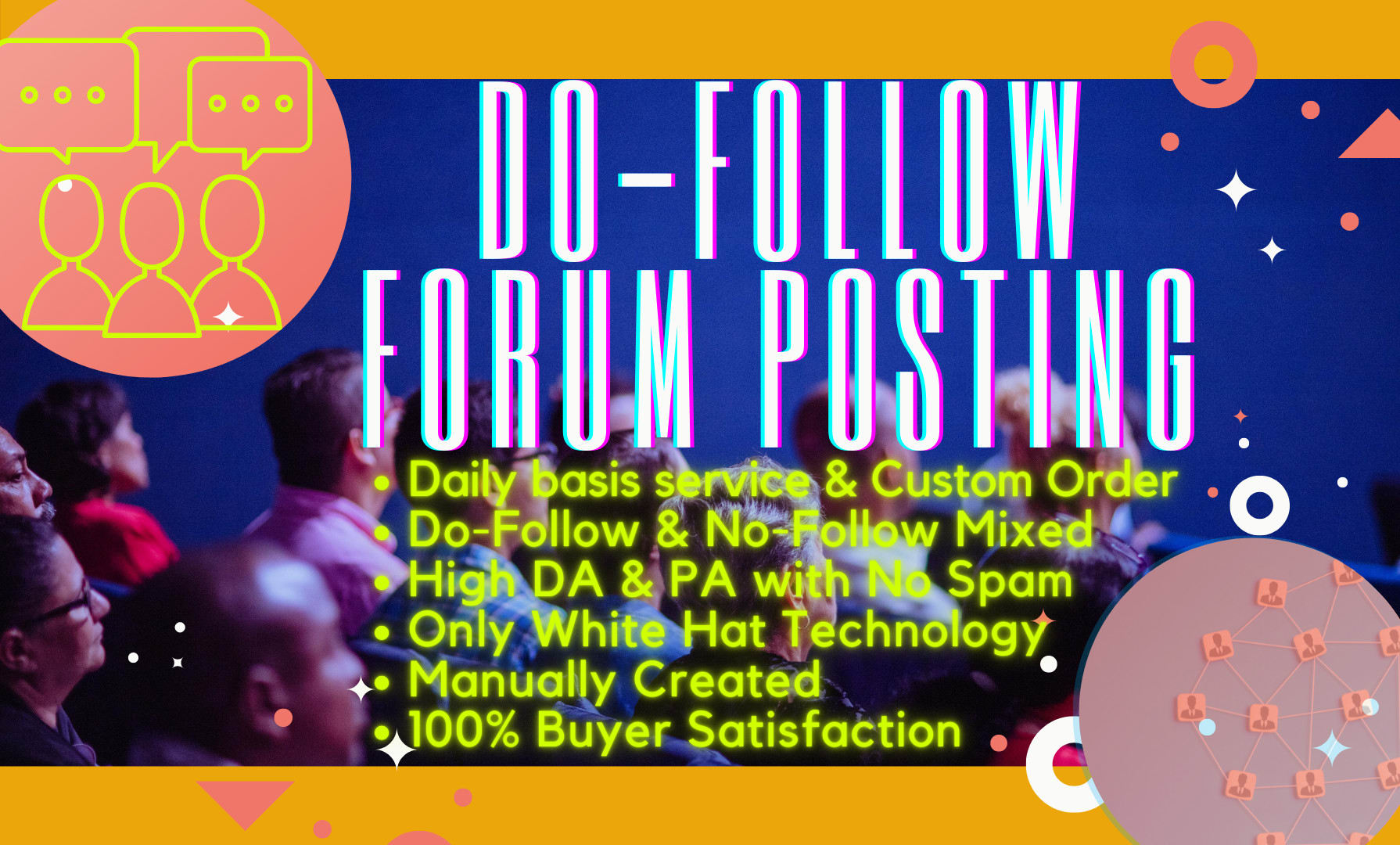 I will create 50 high quality dofollow forum posting ...