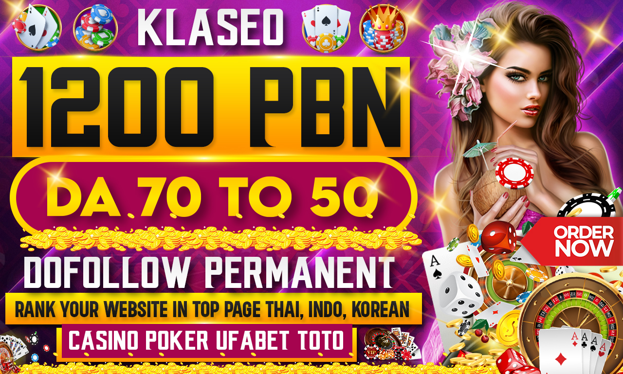 Buy 2 Get 1 Free Rank 1st with 1200 PBN DR/DA 50 to70+ Casino Poker Gambling Toto backlinks