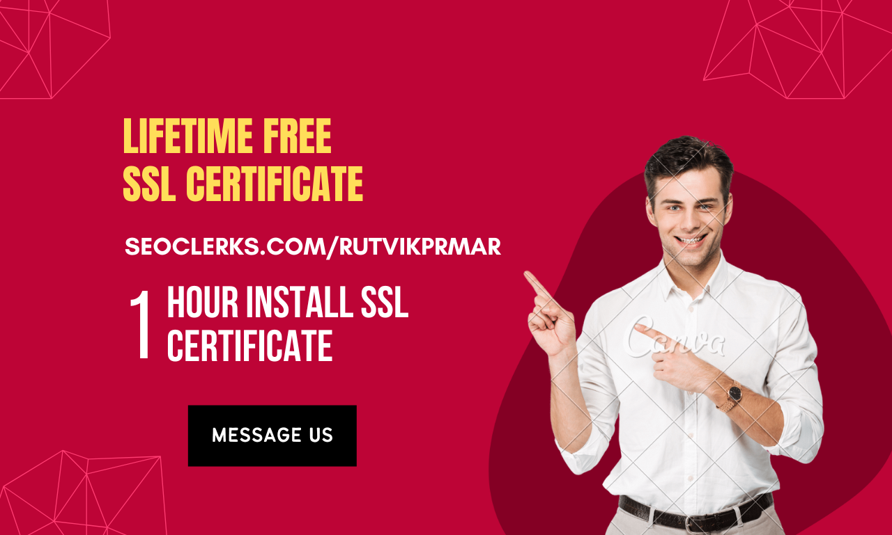 I Can Install Life Time Free SSL Certificate On Your Website