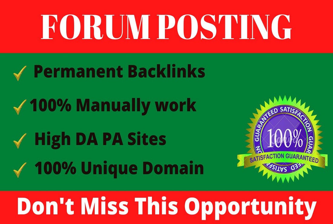 I will do 100 top quality Forum Posting Backlinks on high DA Forums