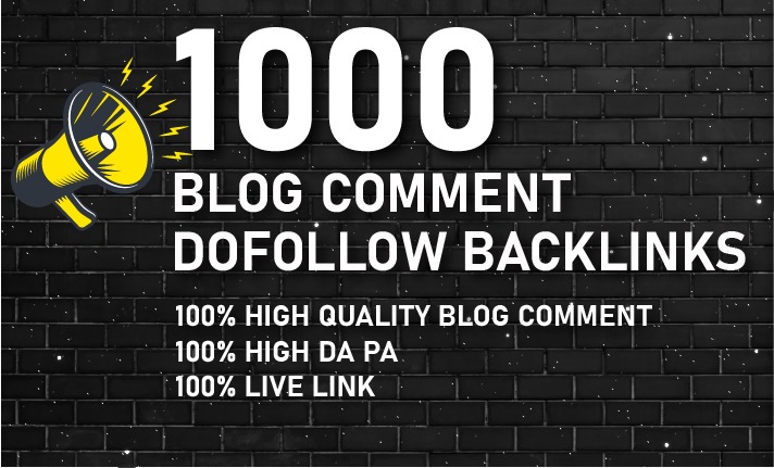 I will create 1000 blog comment Dofollow backlinks high Da Pa sites 
