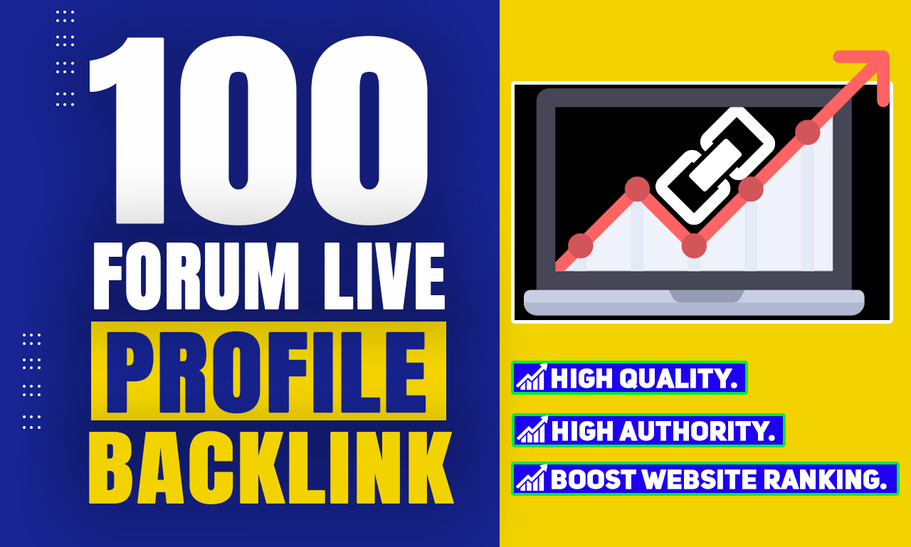 100 unique forum live profile backlink to boost websi...