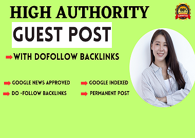 I will do write and publish high DA manually 5 guest post, SEO dofollow backlinks