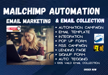 I will set up your MailChimp automation emails, email marketing & email collection