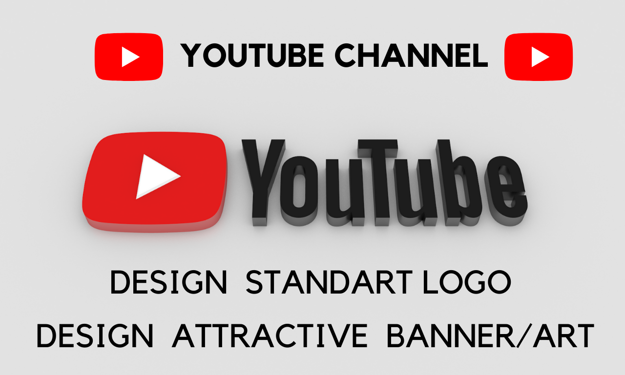 I will design perfect Logo and Attractive Banner for YouTube