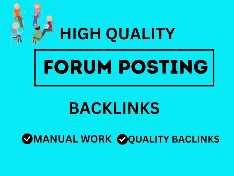 I will do manually 50 forum posting backlinks to high...