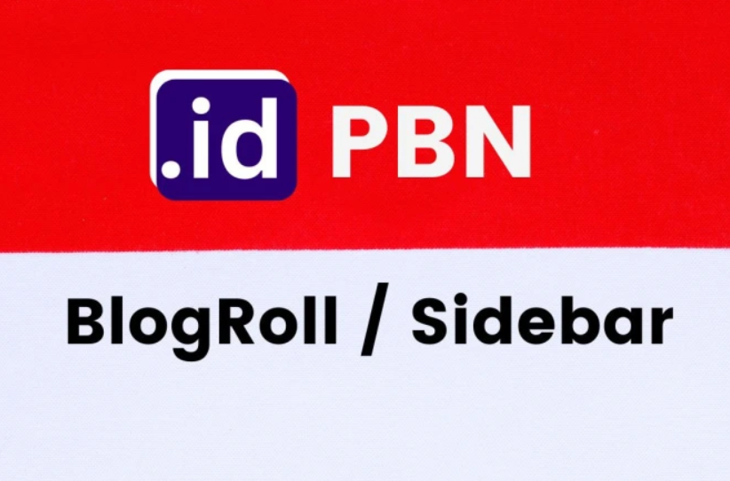 Get 50 Powerful Indonesia .ID PBN Sidebar Blogroll Permanent Homepage Backlinks