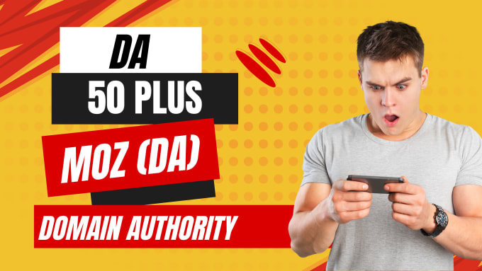 Increase MOZ Domain Authority DA 50 Plus With Powerful High Authority Backlinks by MOZ