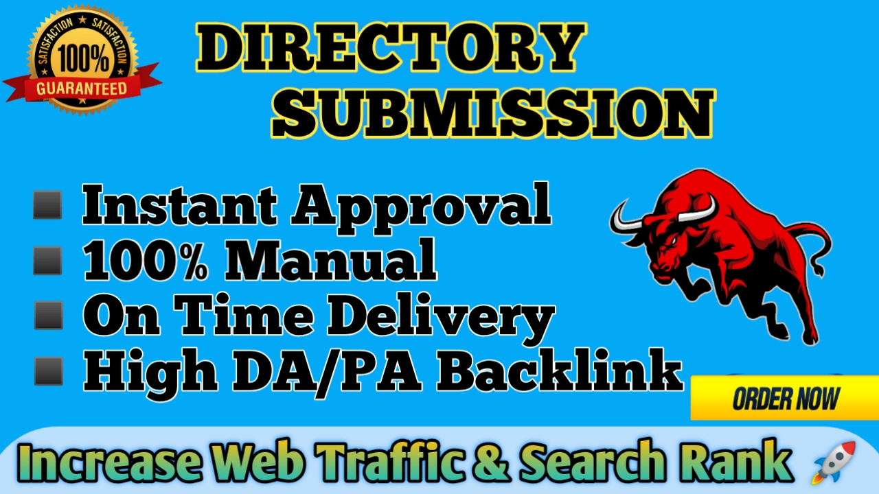 100 Instant Approval Directory Submissions Dofollow backlinks with Manual work