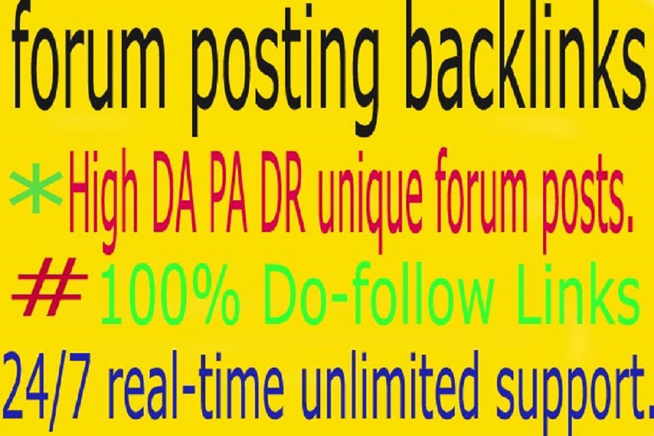 I will follow high quality forum posting SEO backlinks..
