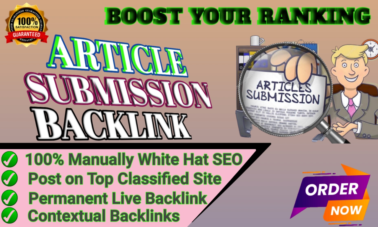 Get 60 Article Submission Dofollow Backlinks From Authority Sites