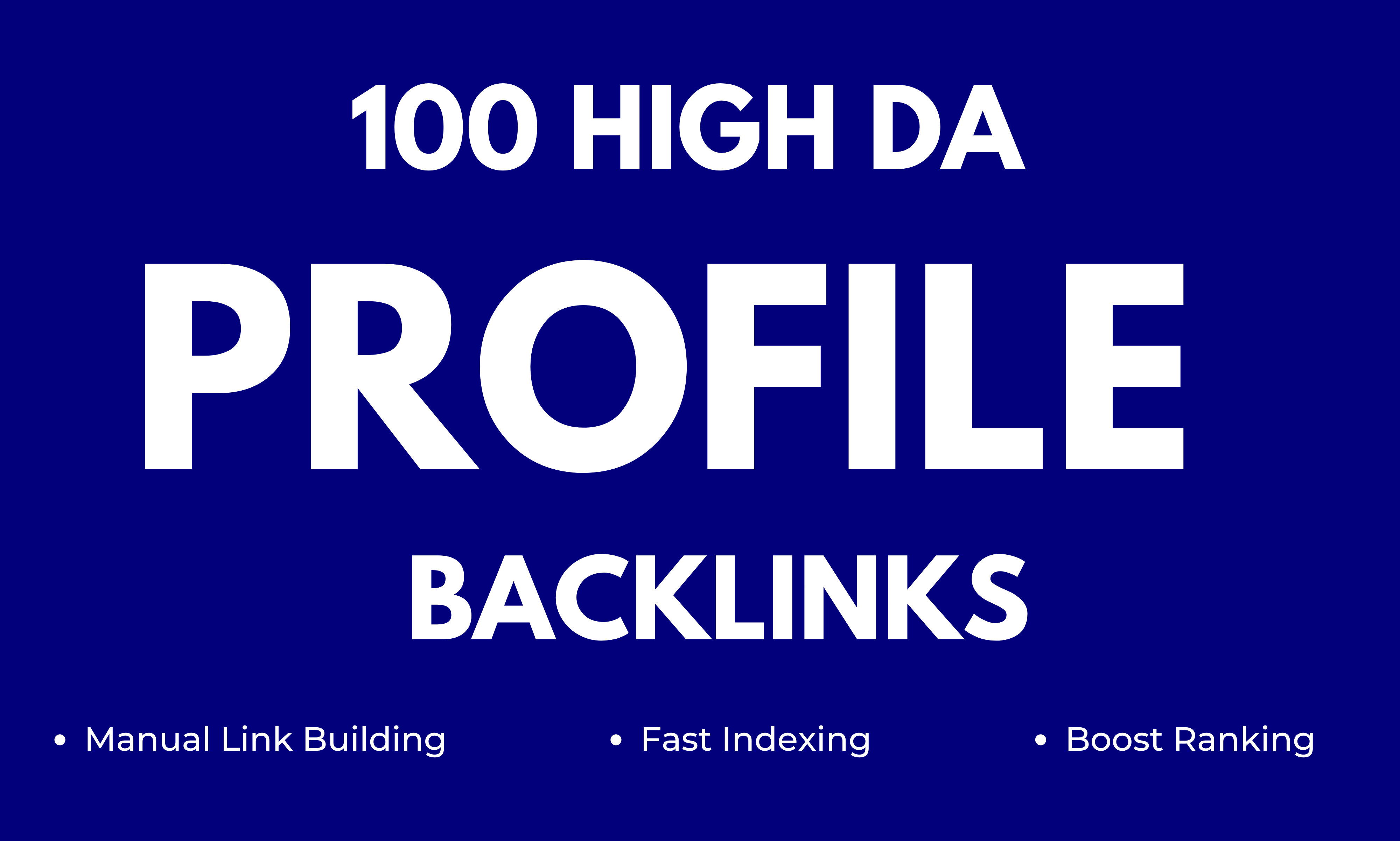 100 HIGH QUALITY PROFILE BACKLINKS DA 50-90+ Do-follow and manual links