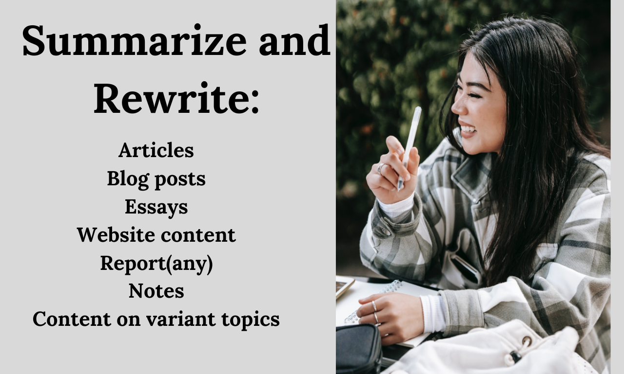 I will research, summarize, write and rewrite English content (750 words)