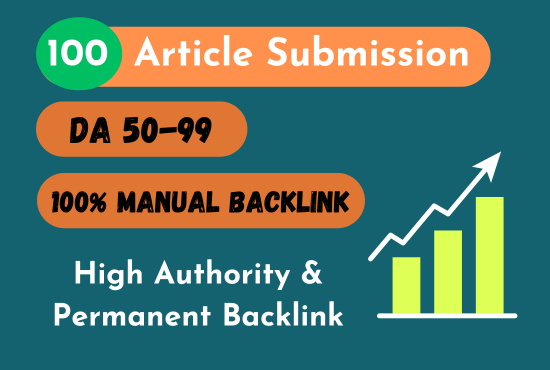 I will do 100 article submission backlinks on high au...