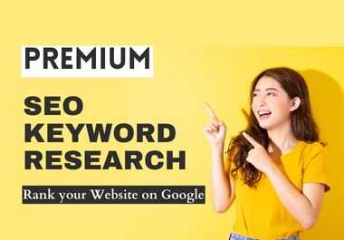 I will do 50 premium keyword research, KGR keyword research and competitor analysis
