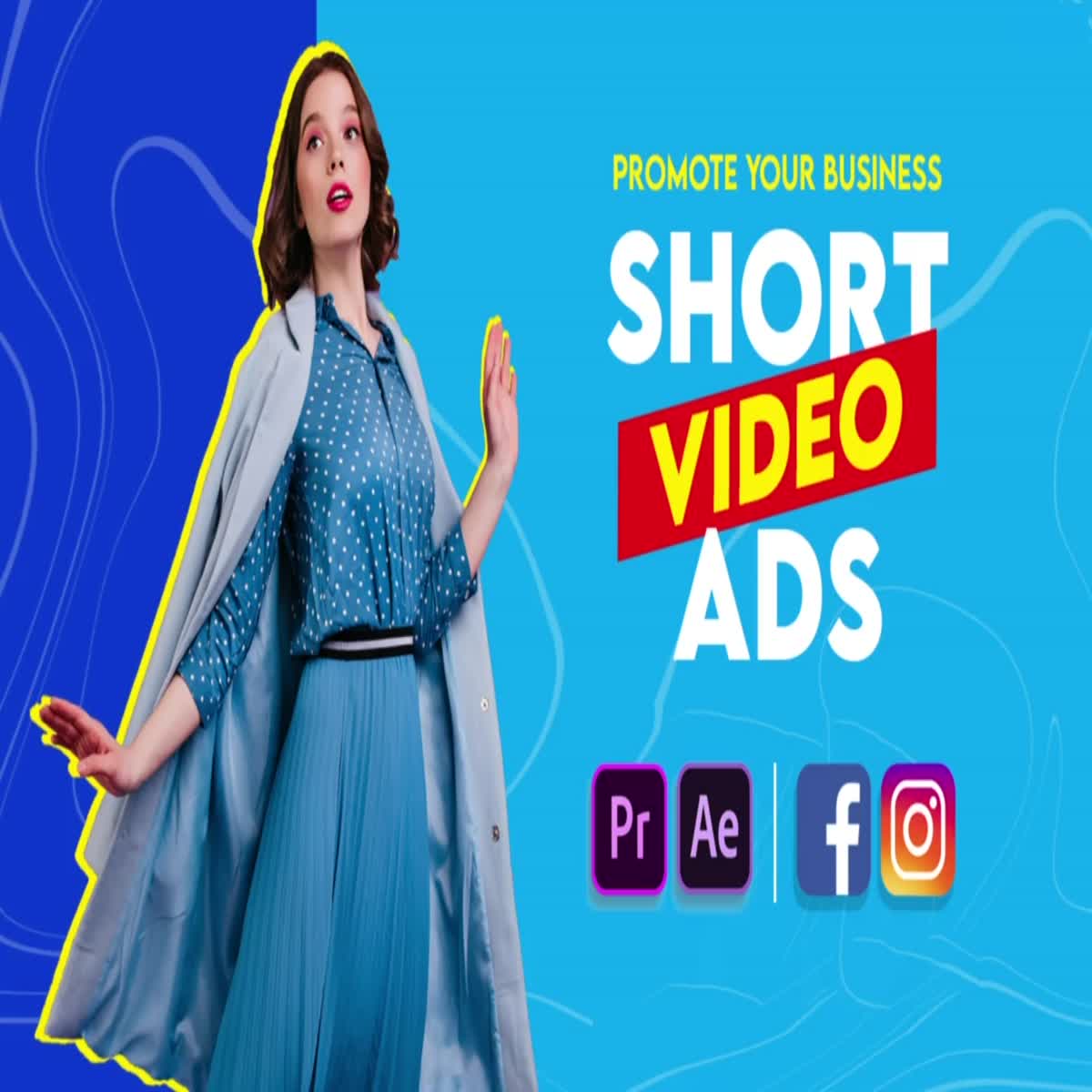 I will create modern short video ads for social media...