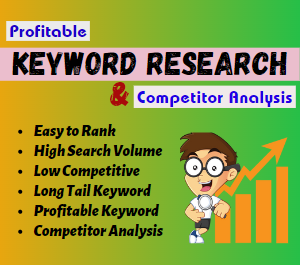 I Will Provide Profitable Keyword Research and Competitor Analysis