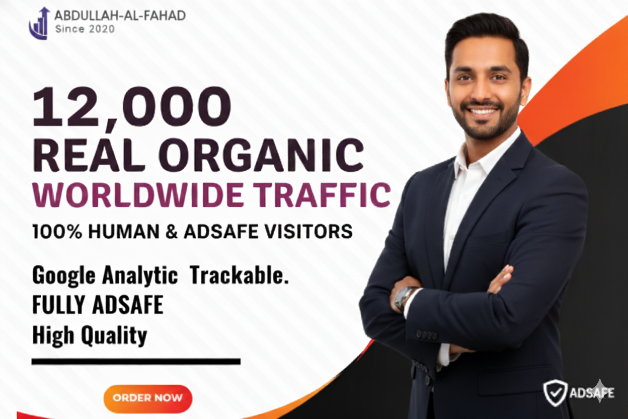 12, 000 Real Organic Worldwide Traffic Real Human Ad...