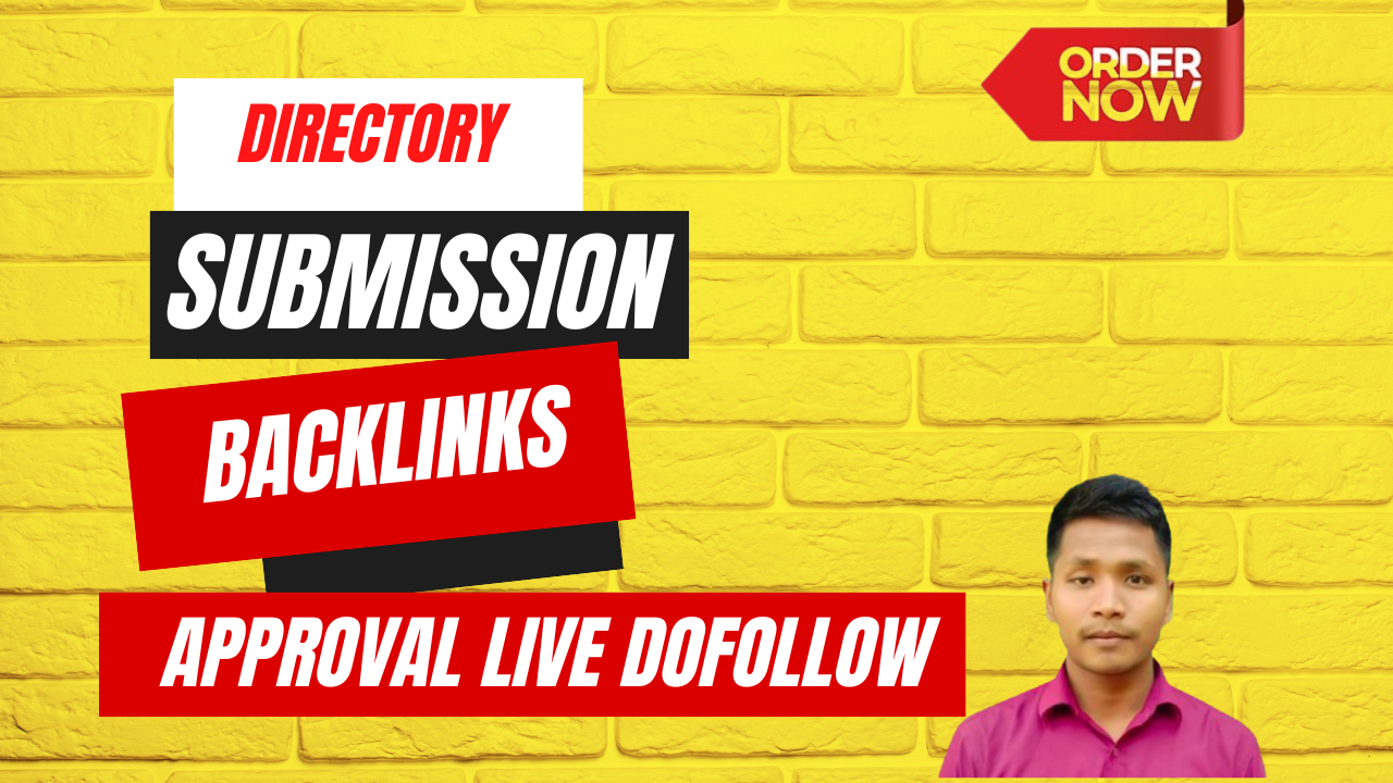 I will provide Directory Submission Backlinks Dofollow Approval Live