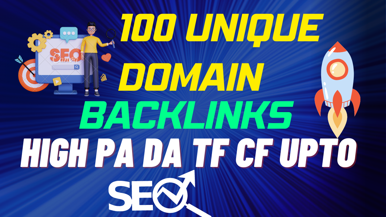 Increase Ranking with 100 Unique Domain High Authorit...