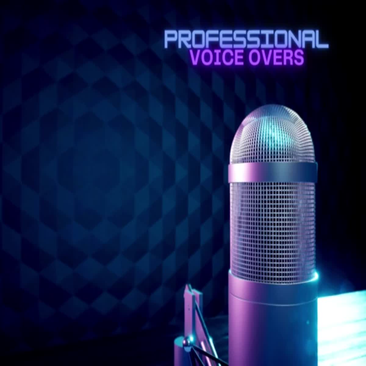 I will provide professional voice overs