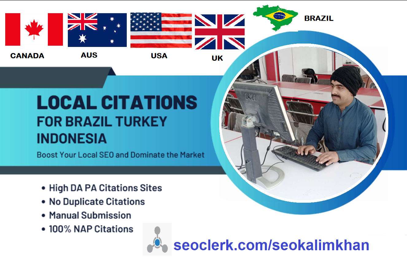 I will build 50 brazil, canda, aus, usa ,uk, indonesia, turkey, and local citations for local SEO $5