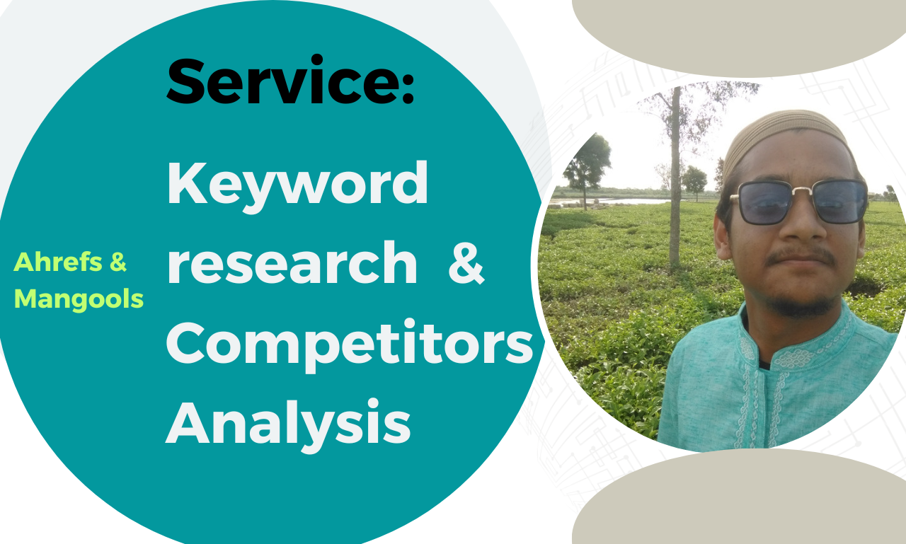 I will do best competitors analysis for your business 