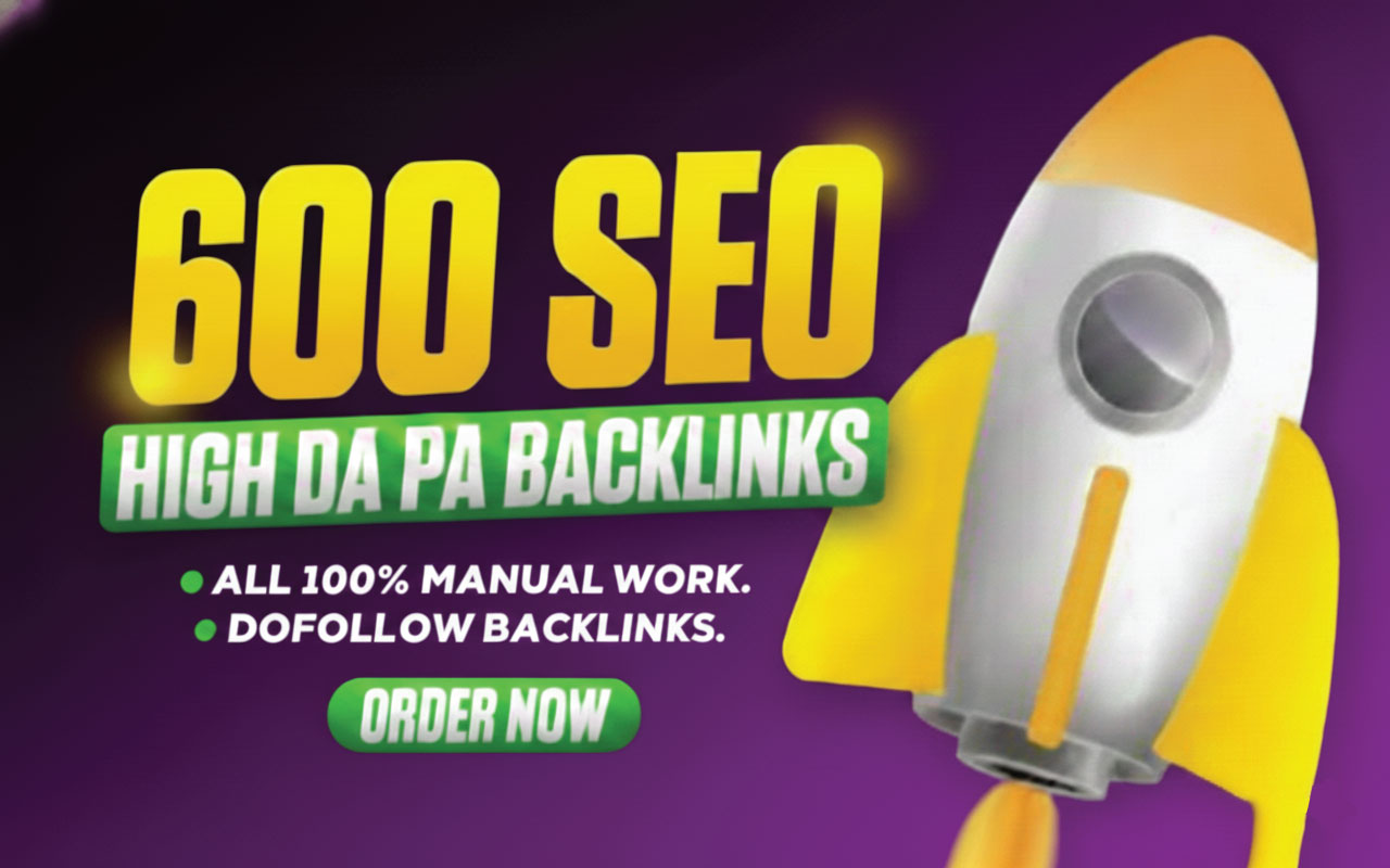 Premium 600 SEO Backlinks to Boost Your Website Ranki...