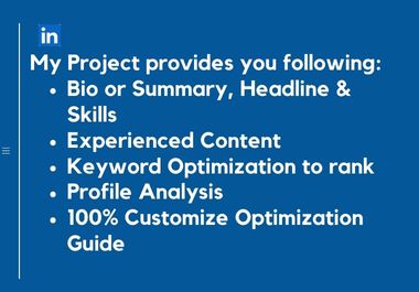 You will get 100% Optimized LinkedIn profile Content [Job & Industry Specific]