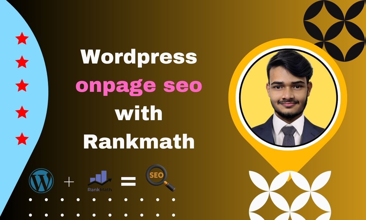 I will do wordpress on page seo with rankmath for website ranking