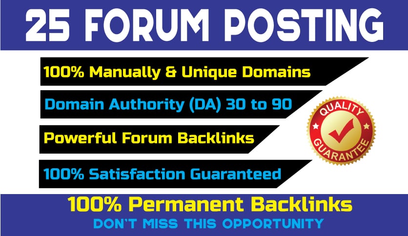 25 Manual Forum Posting Backlinks Provide 