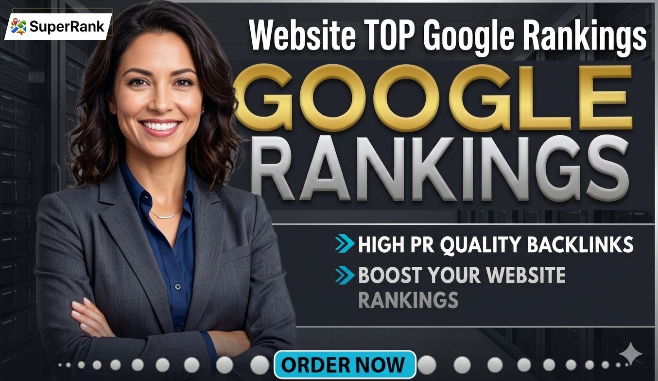 Super Rank Website TOP Google Rankings UNIQUE High PR Quality Backlinks