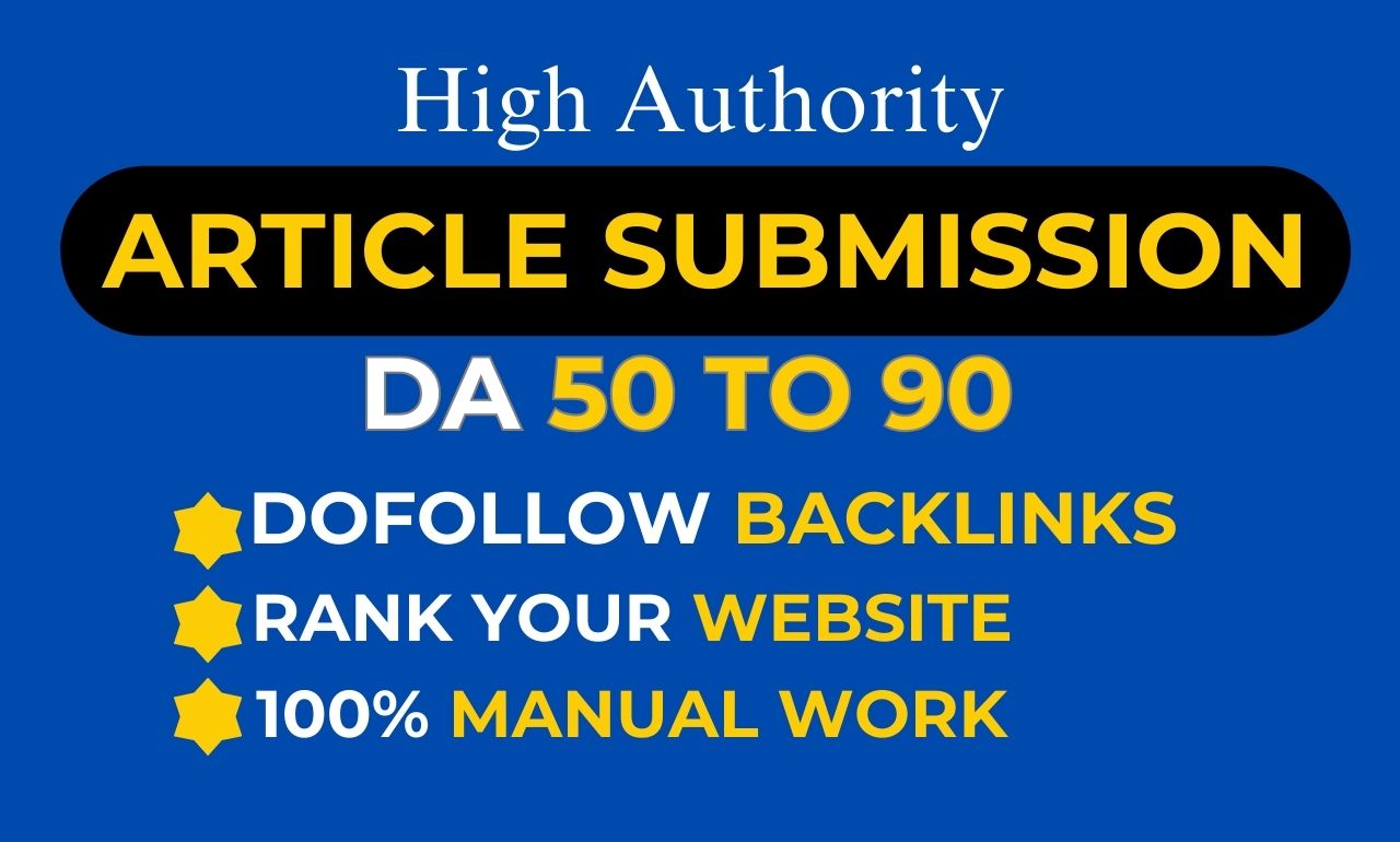 Manually 10 Blog Post / Article Post in High DA, PA Website Permanent Backlink 