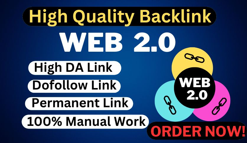 Provide you 100 powerful web2,0 backlink DA PA 40 plus high quality backlink