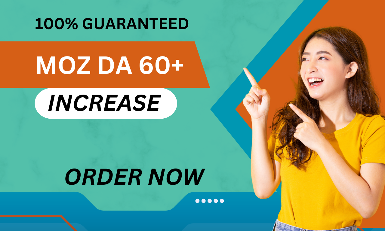 I will increase moz da, increase da, domain authority with SEO backlinks