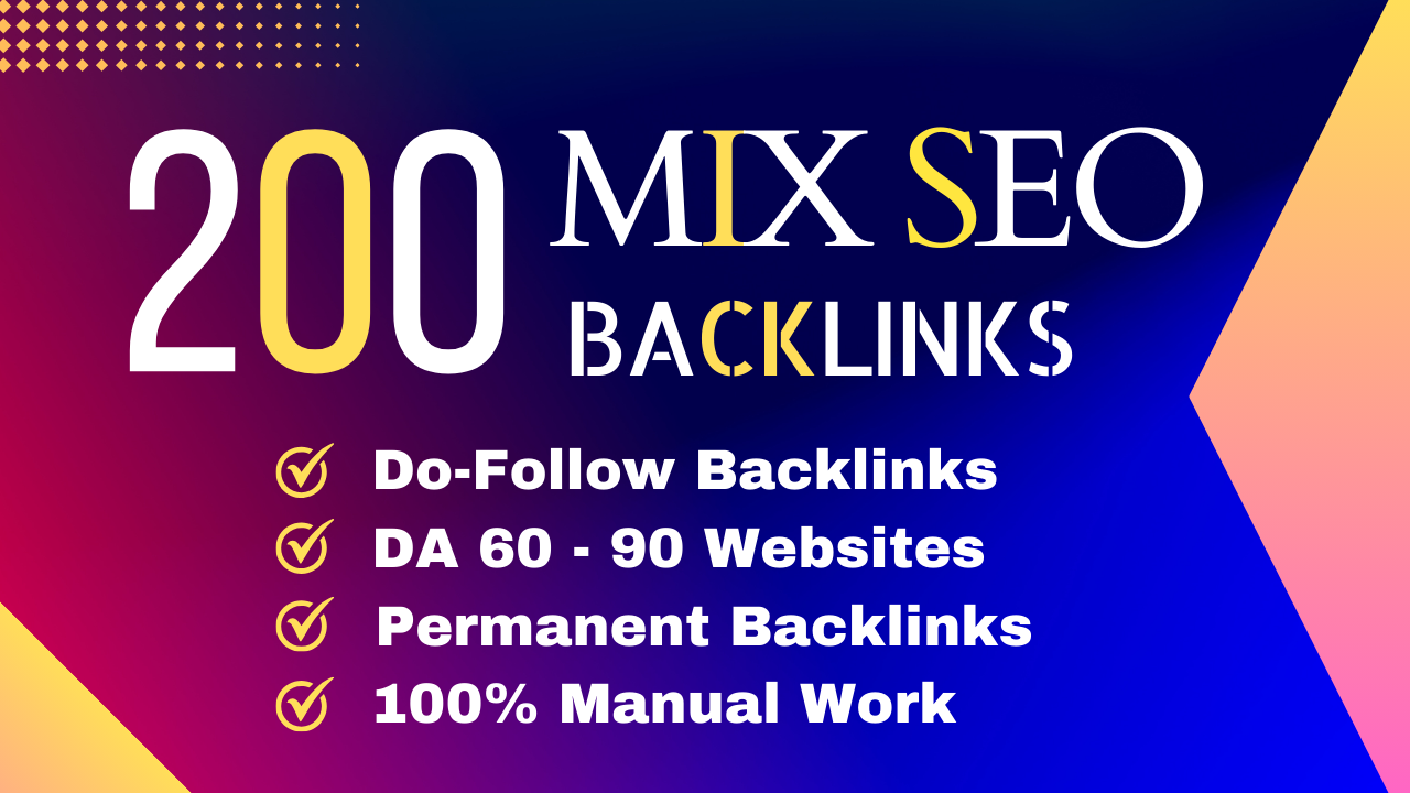 200 Mix Backlinks High Authority DoFollow Links BUY 3 GET 1 FREE