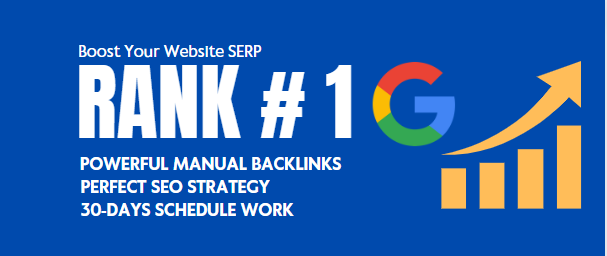 Boost Your Website's Google Ranking with a 30-Day Manual SEO Backlink Service