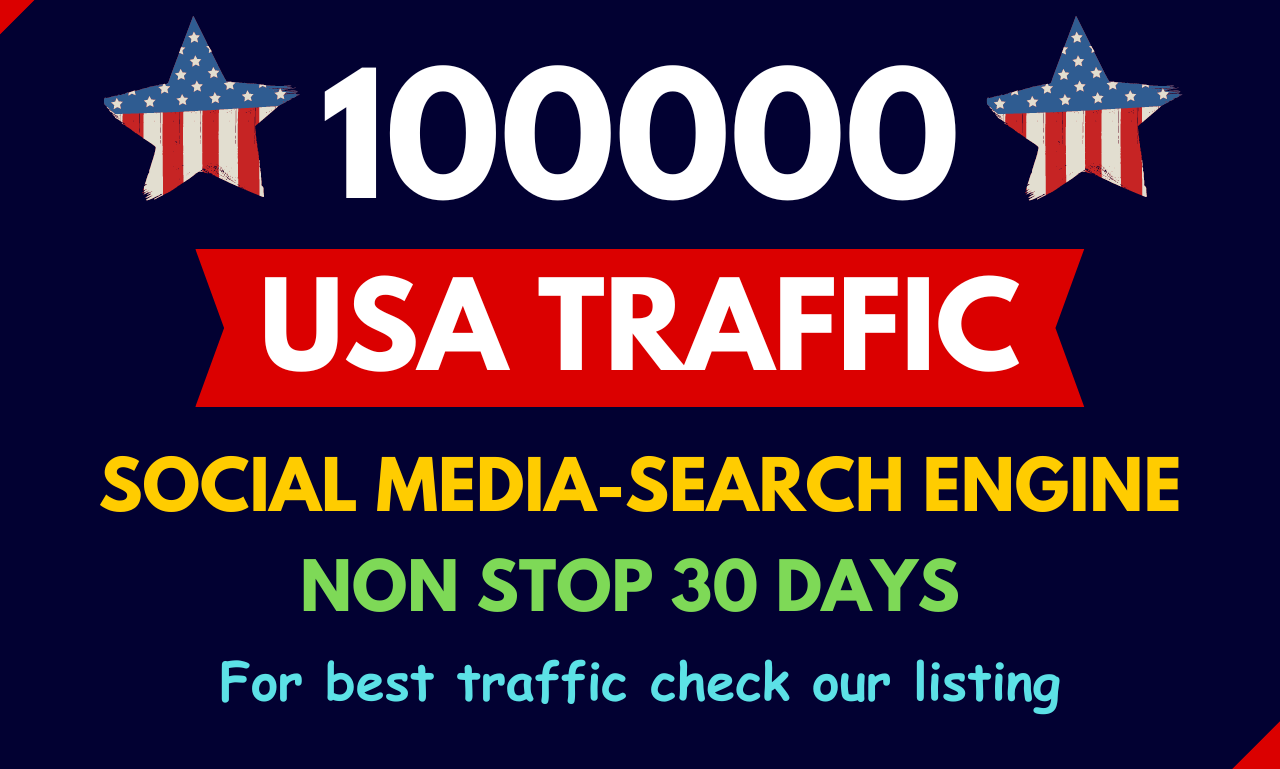 Get 100000 USA Web Traffic from Social Media and Search Engine for 30 Days