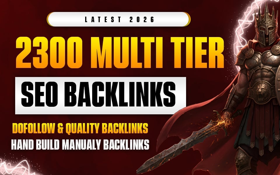 Latest 2026 Updated 2300 Multi Tier SEO Dofollow Backlinks Package 
