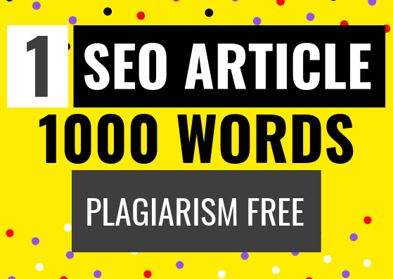 Write 1000 Words Professional Article Writing, Content Writing, SEO Optimized article