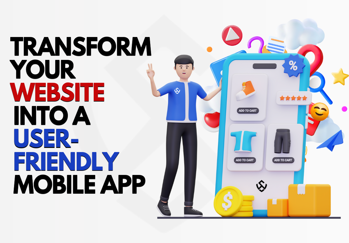 Transform Your Website into a Mobile-Friendly App - B...