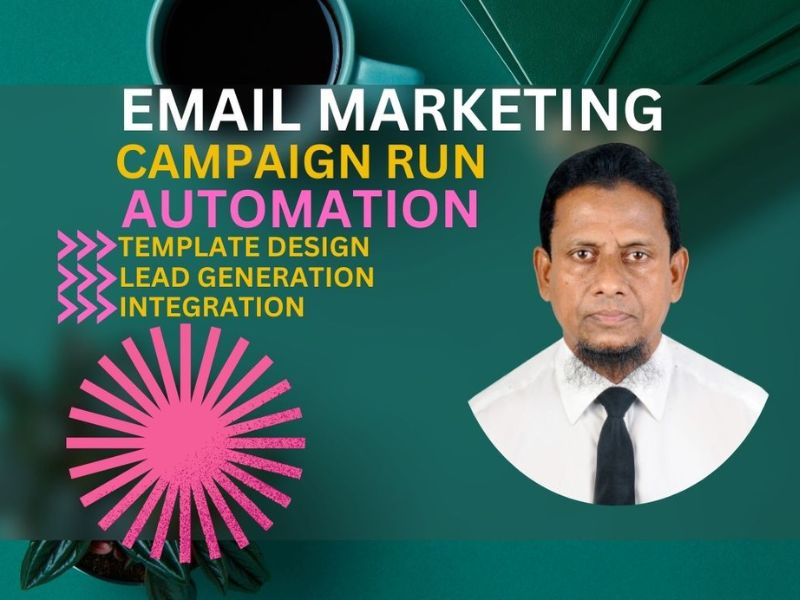 I will provide Email Marketing, Email Template, Campaign, and Automation, 