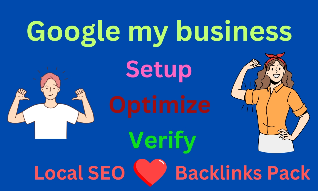 I will Create Google my business profile and optimiza...