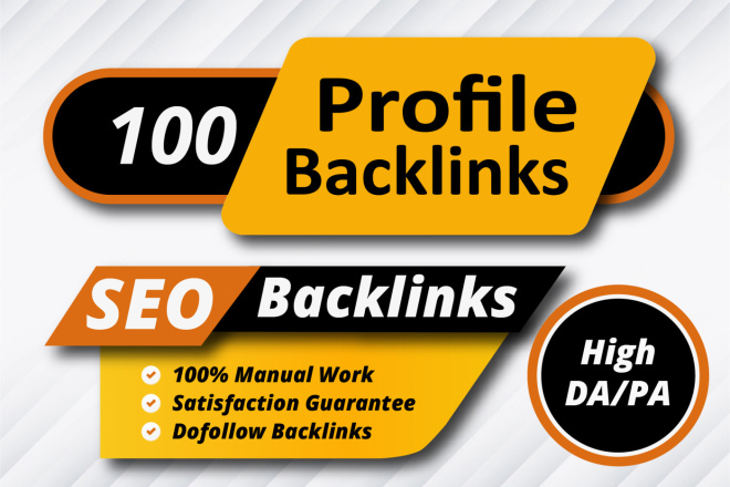 i will build 100 High Quality Profiile Backlinks high...