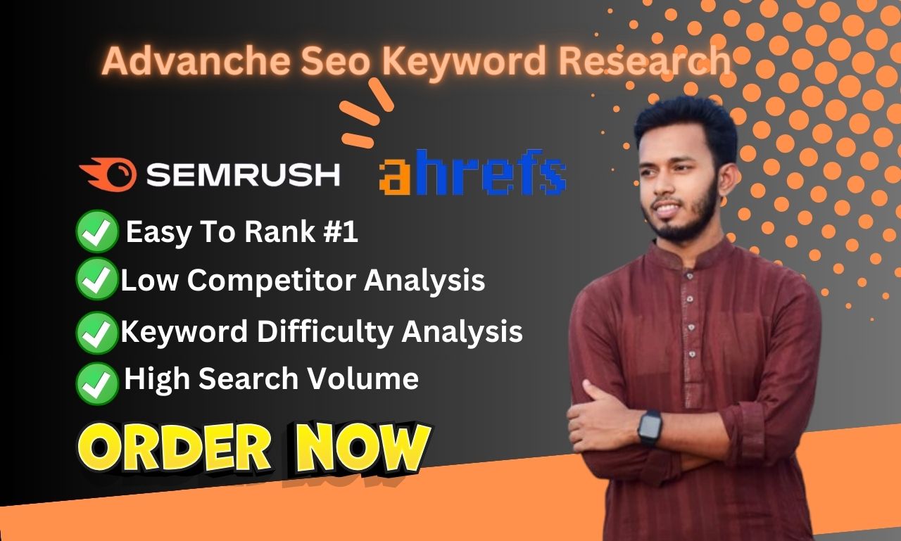 I will advance seo keyword research and competitor an...