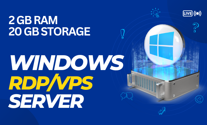 Windows RDP/VPS Server (2GB RAM+20GB Storage)