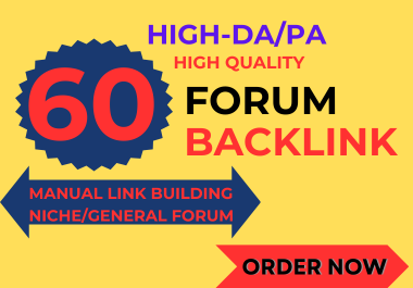 I will create 60 HQ Forum posting backlinks with high...
