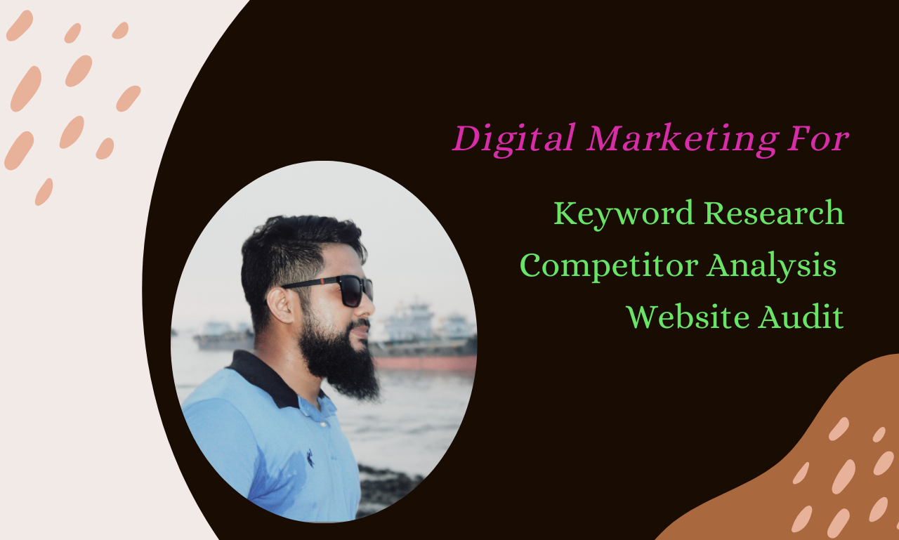 I Will Do Keyword Research Competitor Analysis & Website Audit